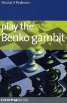 Play the Benko Gambit