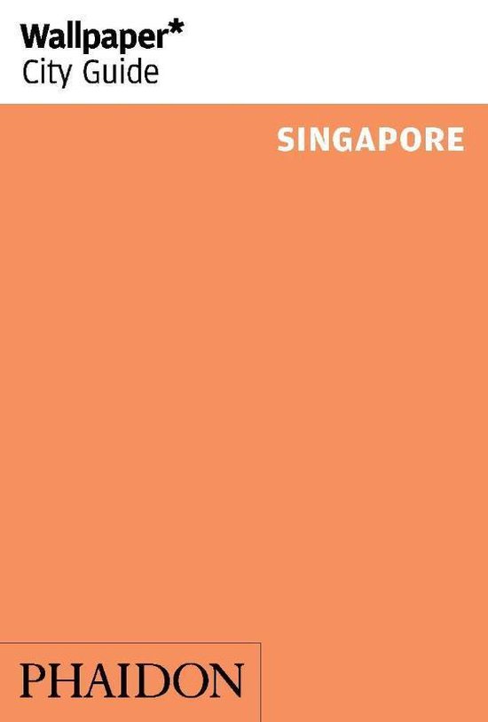 Wallpaper City Guide Singapore 2015, Phaidon 9780714868417 Boeken
