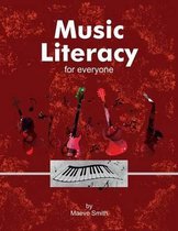 Music Literacy for Everyone