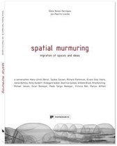Spatial Murmuring