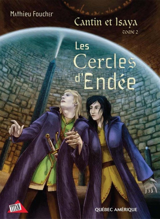 Cantin et Isaya 2 - Cantin et Isaya Tome 2 - Les Cercles d'E ... - cover