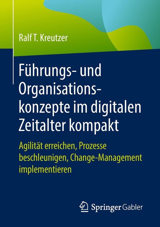 Führungs- und Organisationskonzepte im digitalen Zeitalter  ... - cover