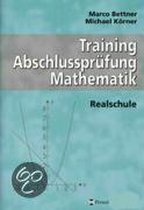 Training Abschlussprüfung Mathematik: Realschule