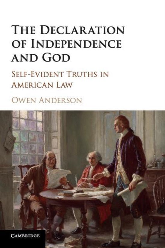 Declaration of Independence and God 9781107459045 Owen Anderson