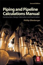 Piping & Pipeline Calculations Manual