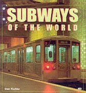 Subways of the World
