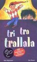 Tri-tra-trallala