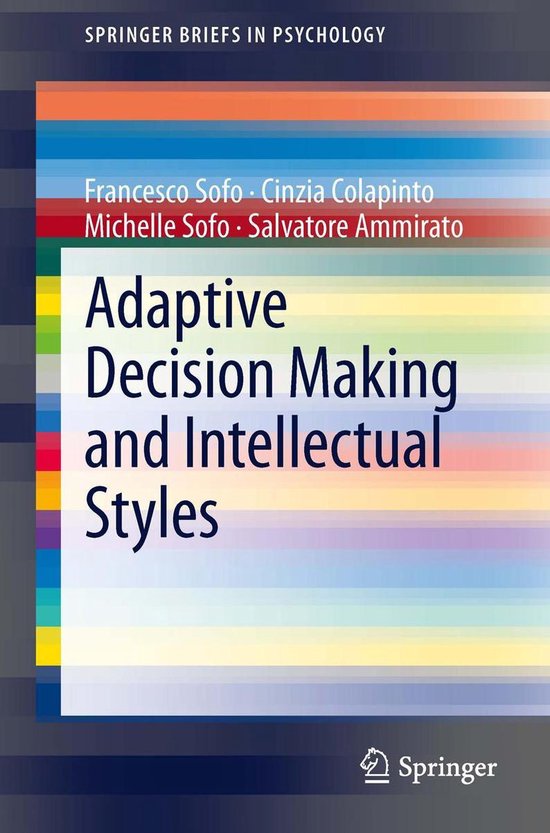 SpringerBriefs in Psychology 13 - Adaptive Decision Making a ... - cover