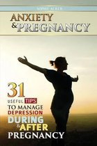 Anxiety & Pregnancy