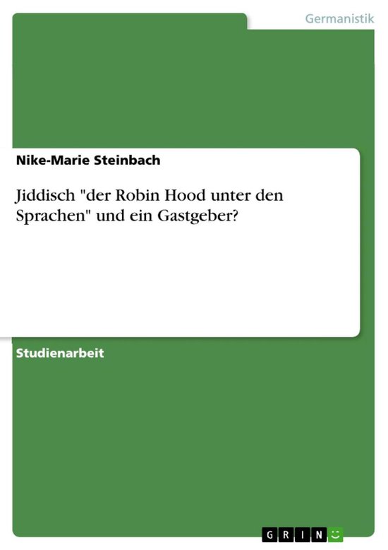 Jiddisch 'Der Robin Hood Unter Den Sprachen' Und Ein Gastgeb ... - cover
