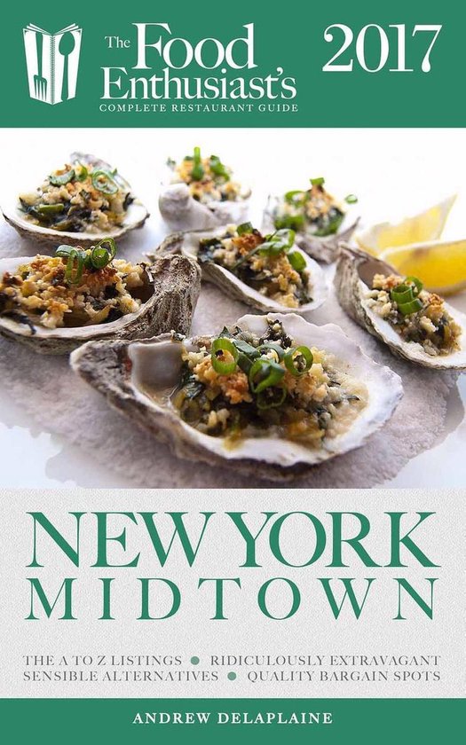 The Food Enthusiast’s Complete Restaurant Guide - New York ... - cover