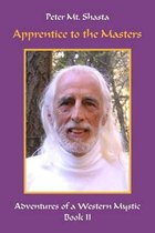 Ascended Master Instruction- Apprentice to the Masters