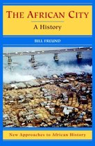 ISBN African City : A History (New Approaches to African History), histoire, Anglais, 226 pages