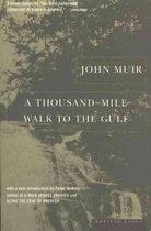 A Thousand-mile Walk to the Gulf