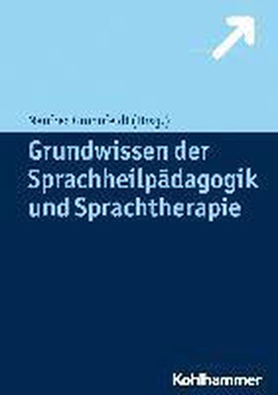 Grundwissen Der Sprachheilpadagogik Und Sprachtherapie - cover