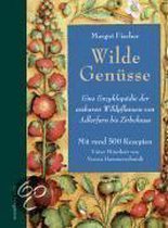 Wilde Genüsse