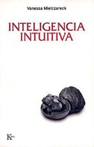 Inteligencia intuitiva/ Intuitive Intelligence