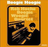 Rob Hoeke Boogie Woogie Quartet ‎– Boogie Hoogie