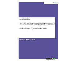 Die Arzneimittelversorgung in Deutschland