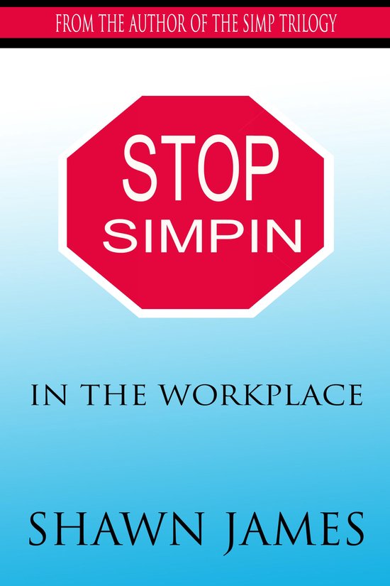 Stop Simpin In the Workplace - cover