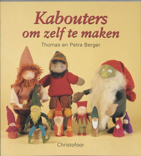Cover van het boek 'Kabouters om zelf te maken' van Petra Berger en Thomas Berger