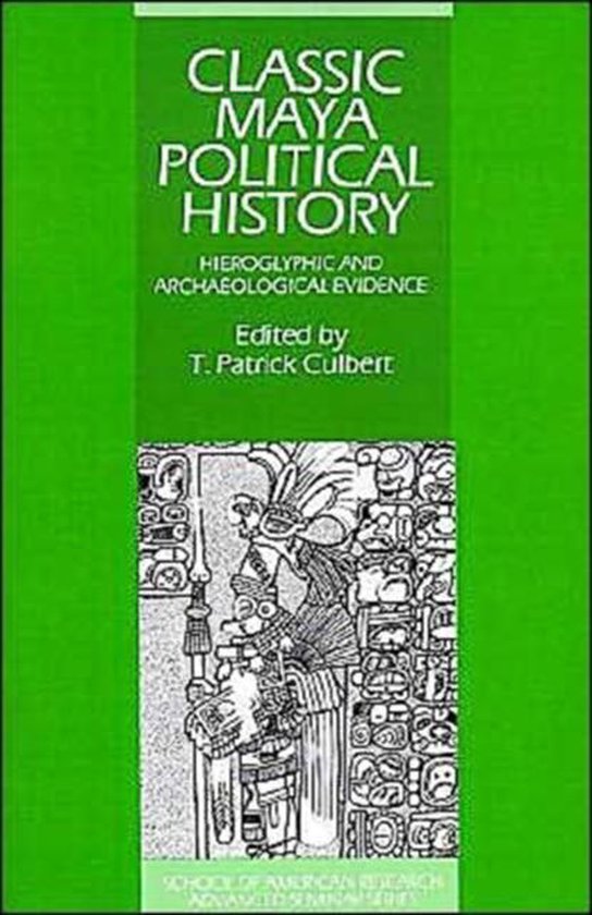 Classic Maya Political History - cover
