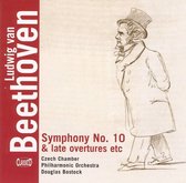 Beethoven: Symphony No. 10; Late Overtures