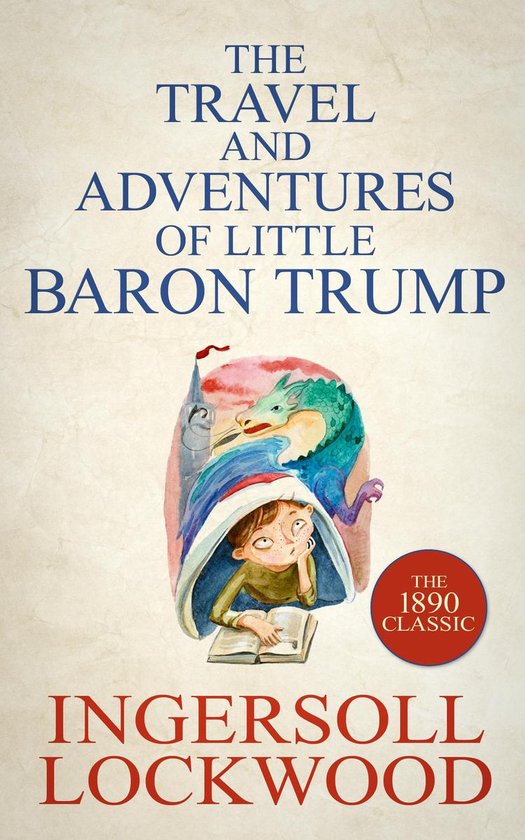 The Travels and Adventures of Little Baron Trump - cover