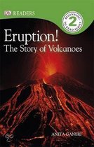 Eruption! The Story of Volcanoes