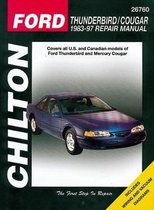 Chilton's Ford Thunderbird/Cougar 1983-97 Repair Manual