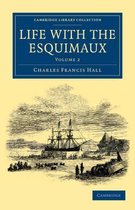 Life With The Esquimaux