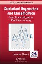Chapman & Hall/CRC Texts in Statistical Science - Statistical Regression and Classification