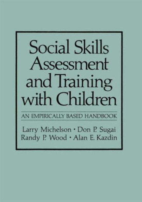 Social Skills Assessment and Training with Children: An Empi ... - cover