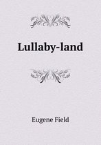 Lullaby-land