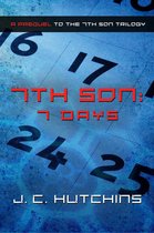 7th Son: 7 Days (A Prequel to the 7th Son Trilogy)