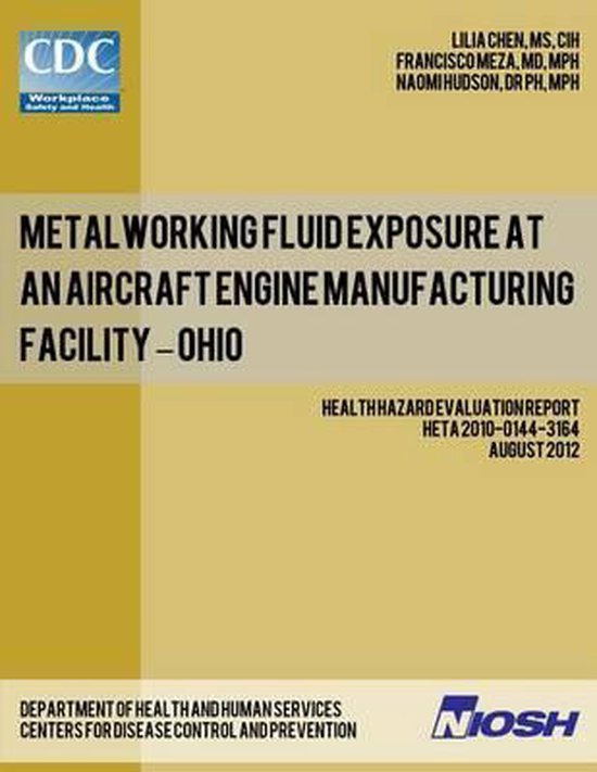 Metalworking Fluid Exposure at an Aircraft Engine Manufacturing