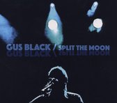 Gus Black - Split The Moon (CD)