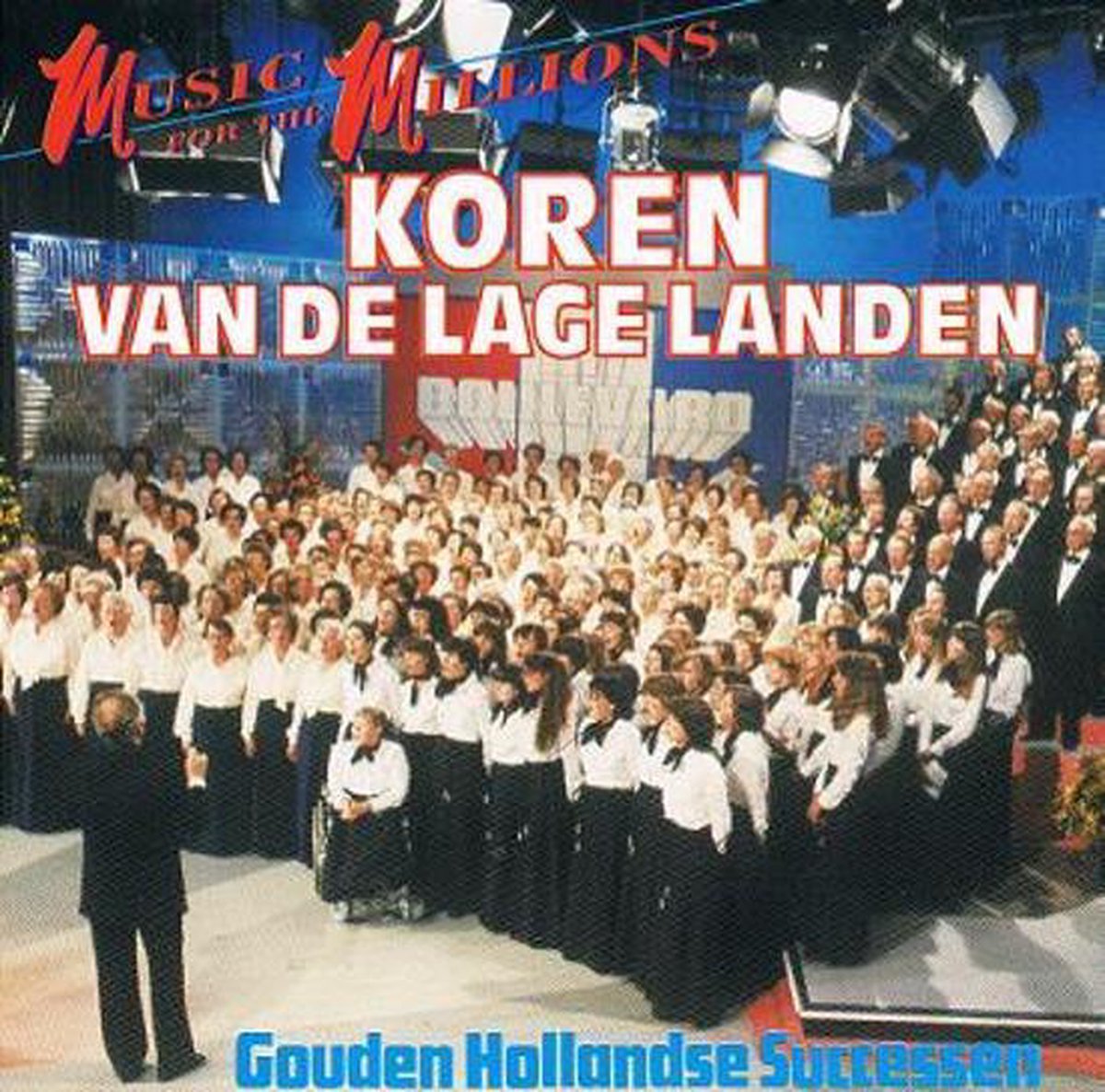 Koren Van De Lage Landen - Gouden Hollandse Successen