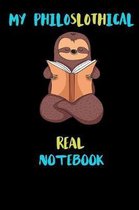 My Philoslothical Real Notebook