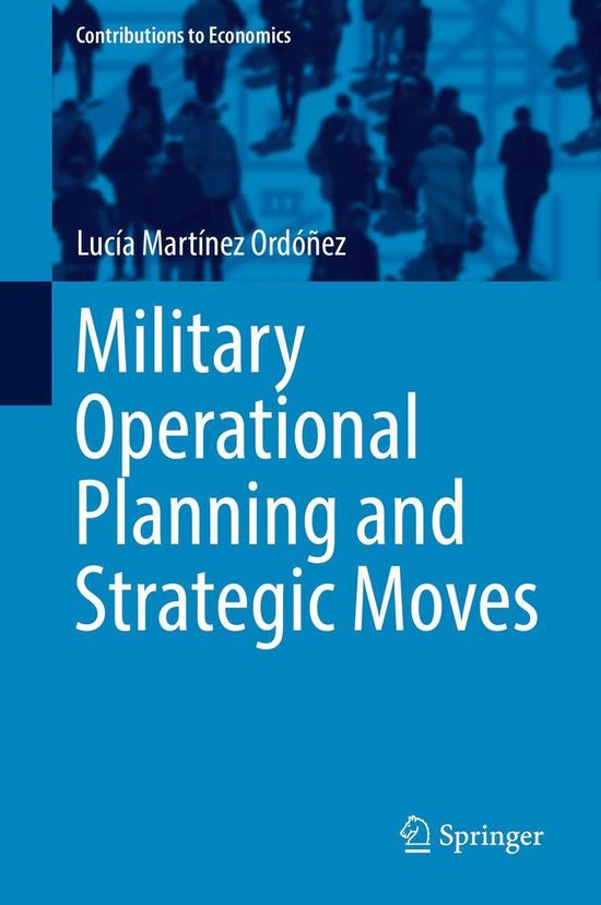 Contributions to Economics - Military Operational Planning a ... - cover