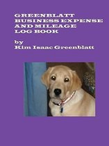 Greenblatt Business Expense and Mileage Log Book