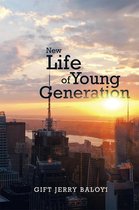 New Life of Young Generation