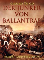 Classics To Go - Der Junker von Ballantrae