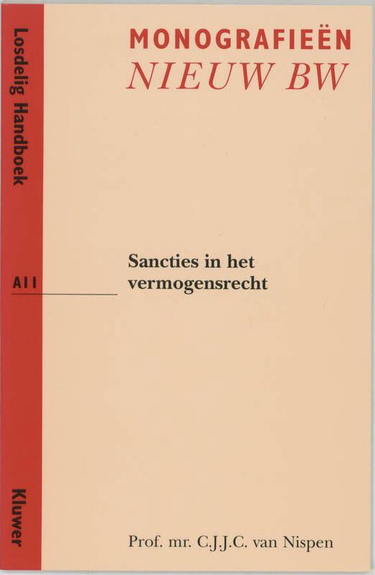 Cover van het boek 'Sancties in het vermogensrecht / druk 2' van C.J.J.C. van Nispen en C.J.J.C. va Nispen