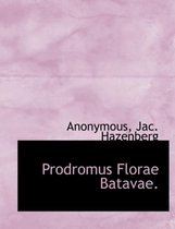 Prodromus Florae Batavae.
