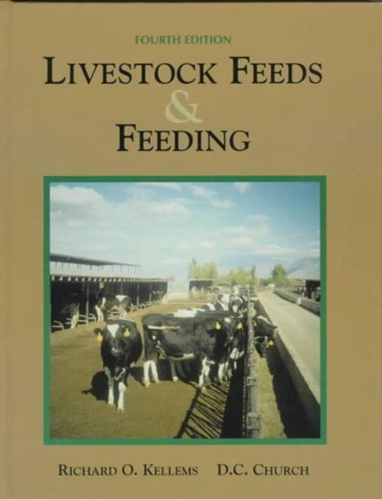 Livestock Feeds and Feeding 9780132417952 Richard Kellems Boeken