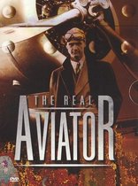 Howard Hughes - Real Aviator