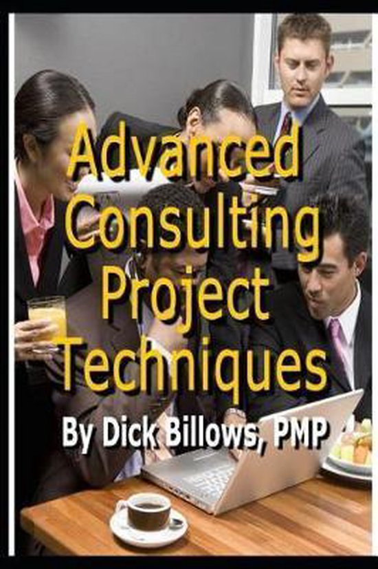 Advanced Consulting Project Techniques - cover