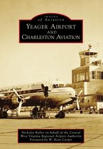 Images of Aviation - Yeager Airport and Charleston Aviation