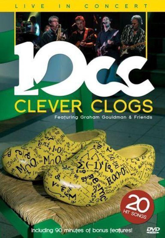 Cover van de film 'Ten CC - Clever Clogs Live In Concert 2007'